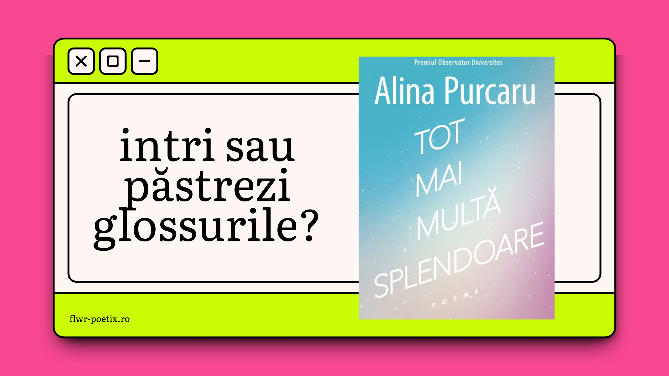 (a.purcaru) intri sau păstrezi glossurile?
